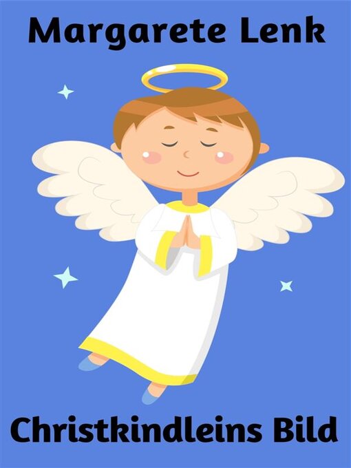 Title details for Christkindleins Bild by Margarete Lenk - Available